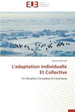 L'Adaptation Individuelle Et Collective af Galmiche-L