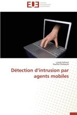 D tection D Intrusion Par Agents Mobiles af Collectif