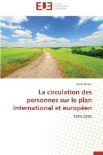 La Circulation Des Personnes Sur Le Plan International Et Europ en af Konert-A