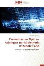 valuation Des Options Asiatiques Par La M thode de Monte Carlo af Seghiouer-H
