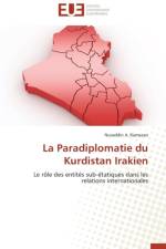 La Paradiplomatie Du Kurdistan Irakien af Ramazan-N