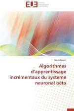 Algorithmes D Apprentissage Incr mentaux Du Syst me Neuronal B ta af Dhahri-H