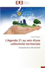 L'Agenda 21 Au Sein d'Une Collectivit Territoriale af Moreau-A