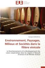 Environnement, Paysages, Milieux Et Soci t s Dans La Fili re Vinicole af Kleftodimos-G