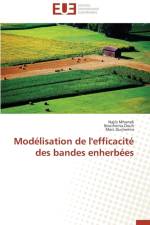 Mod lisation de l'Efficacit Des Bandes Enherb es af Collectif