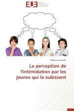 Perception de l'Intimidation Par Les Jeunes Qui La Subissent af Lacombe-M
