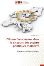 L Union Europ enne Dans Le Discours Des Acteurs Politiques Moldaves af Chirita-N