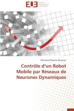 Contr le D Un Robot Mobile Par R seaux de Neurones Dynamiques af Benyoub-M