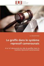 Le Greffe Dans Le Syst me Repressif Camerounais af Ntimba-L