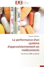 La Performance d'Un Syst me d'Approvisionnement En M dicaments af Agbofoun-T