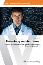 Bewertung von Arztpraxen af Melanie Wolf