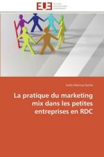 Pratique Du Marketing Mix Dans Les Petites Entreprises En Rdc af Kalala-J