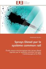 Sprays Diesel Par Le Syst me Common Rail af Doudou-A