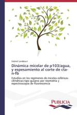 Dinamica micelar de p103/agua, y espesamiento al corte de cta-n-fb af Landazuri Gabriel