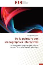 de la Peinture Aux Sc nographies Interactives af Lavaud-Forest-S