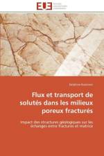 Flux Et Transport de Solut s Dans Les Milieux Poreux Fractur s af Roubinet-D