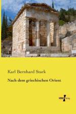 Nach dem griechischen Orient af Karl Bernhard Stark