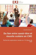 Du Lien Entre Savoir- tre Et R ussite Scolaire En Cm2 af Bauchet-L