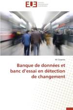 Banque de Donn es Et Banc D Essai En D tection de Changement af Goyette-N