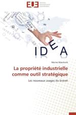 La Propri t Industrielle Comme Outil Strat gique af Waeckerle-M