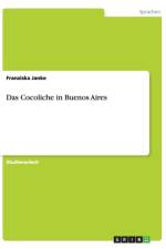 Das Cocoliche in Buenos Aires af Franziska Janke