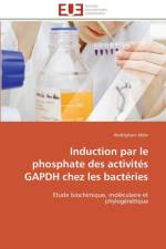 Induction Par Le Phosphate Des Activit s Gapdh Chez Les Bact ries af Iddar-A