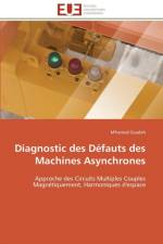 Diagnostic Des D fauts Des Machines Asynchrones af Ouadah-M