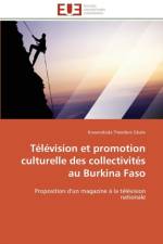 T l vision Et Promotion Culturelle Des Collectivit s Au Burkina Faso af Sibalo-K