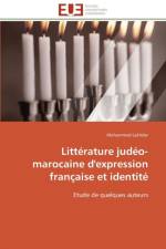 Litt rature Jud o-Marocaine d'Expression Fran aise Et Identit af Lakhdar-M