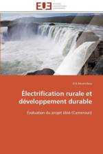 lectrification Rurale Et D veloppement Durable af Kountchou-E