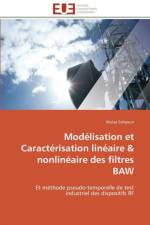 Mod lisation Et Caract risation Lin aire Nonlin aire Des Filtres Baw af Sahyoun-W