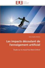 Les Impacts D coulant de l'Enneigement Artificiel af DeMers-A