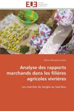Analyse Des Rapports Marchands Dans Les Fili res Agricoles Vivri res af Lukeba-F