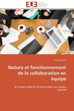 Nature Et Fonctionnement de la Collaboration En quipe af Ettlin-R