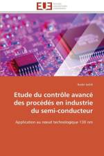 Etude Du Contr le Avanc Des Proc d s En Industrie Du Semi-Conducteur af Jedidi-N