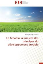 Le Tchad La Lumi re Des Principes Du D veloppement Durable af Guelngar-R