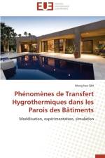 Ph nom nes de Transfert Hygrothermiques Dans Les Parois Des B timents af Qin-M