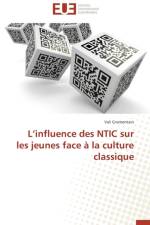 L Influence Des Ntic Sur Les Jeunes Face La Culture Classique af Gramontain-V