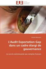 L'Audit Expectation Gap Dans Un Cadre largi de Gouvernance af Albouaini-K