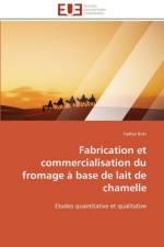 Fabrication Et Commercialisation Du Fromage Base de Lait de Chamelle af Briki-F