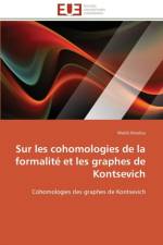 Sur Les Cohomologies de la Formalit Et Les Graphes de Kontsevich af Aloulou-W