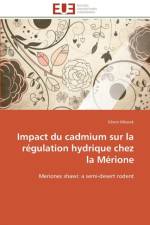 Impact Du Cadmium Sur La R gulation Hydrique Chez La M rione af Mbarek-S