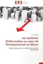 Les Syst mes d'Information Au C Ur de l'Entreprenariat Au Maroc af Zaitar-Y