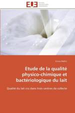 Etude de la qualite physico-chimique et bacteriologique du lait af Melliti-E