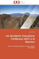 Les Accidents Vasculaires C r braux (Avc) La R union af Fidry-L