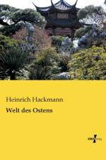Welt des Ostens af Heinrich Hackmann
