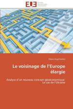 Le Voisinage de L Europe largie af Vasylchenko-O