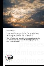 Les Seniors Vont-Ils Faire Deriver Le Risque Arret de Travail ? af Ravoux-A