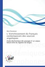 Lenrichissement Du Francais Contemporain Des Sources Argotiques af Ervenkova-M