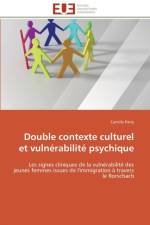Double Contexte Culturel Et Vuln rabilit Psychique af Patry-C